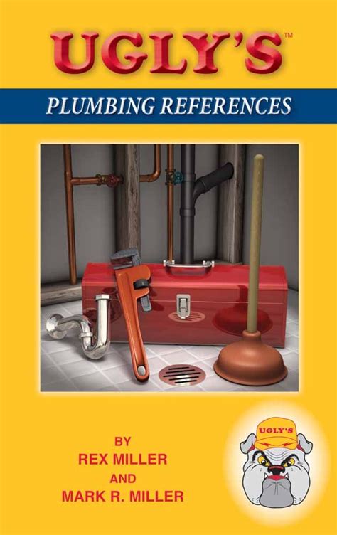 ugly's plumbing referencesmark richard miller 2011|Ugly's Plumbing References .